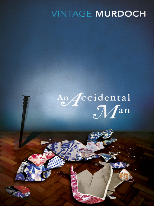 Title details for An Accidental Man by Iris Murdoch - Available